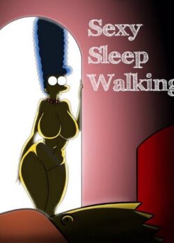 Sexy sleep walking - simpsons xxx